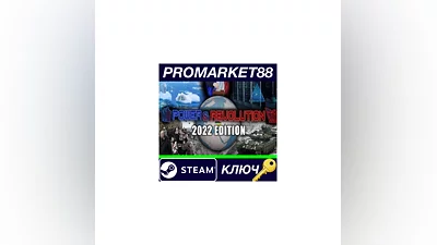 Power & Revolution 2022 Edition Steam Key  GLOBAL
