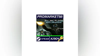 Killing Floor: Incursion Steam Key   GLOBAL
