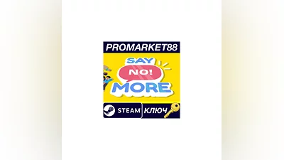 Say No! More EU Steam Key   EUROPE