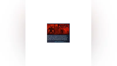 DUSK   STEAM GIFT RU