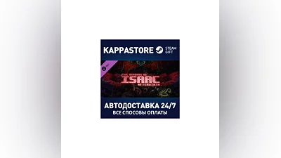The Binding of Isaac: Afterbirth DLC | Steam Russia