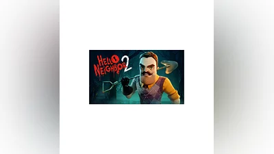 Hello Neighbor 2   EPIC GAMES   (PC)