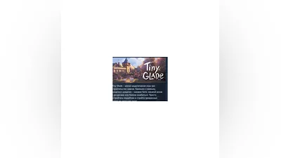 Tiny Glade   STEAM GIFT RUSSIA