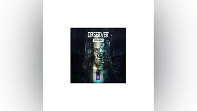 Observer: System Redux   EPIC GAMES   (PC)