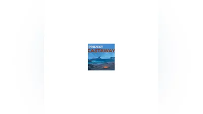 Project Castaway + Games | Steam Guarantee