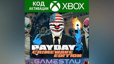 PAYDAY 2: CRIMEWAVE EDITION | XBOX ONE/X/S | KEY