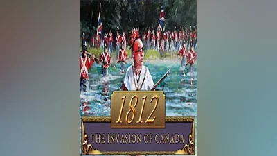 1812: The Invasion of Canada Steam CD Key (Global)
