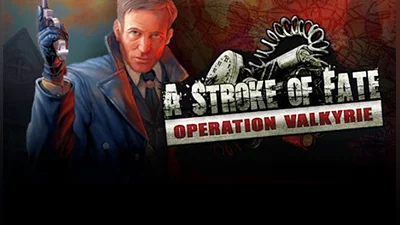 A Stroke of Fate: Operation Valkyrie