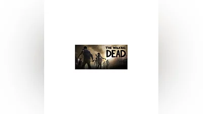 The Walking Dead: Season 1 (Steam Key / Global