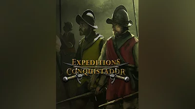 Expeditions: Conquistador