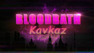 Bloodbath Kavkaz (PC) [Global] [Standard]