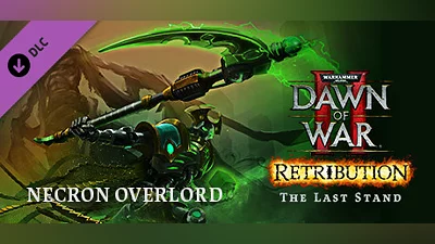 Warhammer  40,000: Dawn of War II - Retribution - The Last Stand Necron Overlord (DLC) [Global] [Standard]