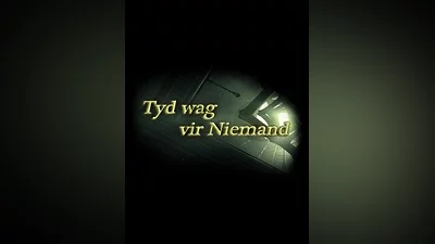 Tyd wag vir Niemand (Time waits for Nobody) Steam CD Key (Global)