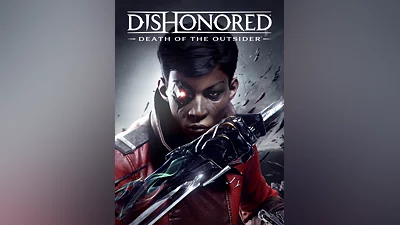 Dishonored : Death of the Outsider