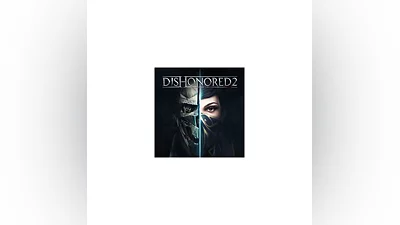 DISHONORED 2  STEAM KEY