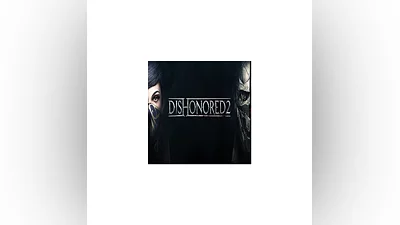 Dishonored 2 (Steam key / Region Free)