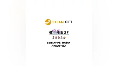 FINAL FANTASY V Steam  Select region