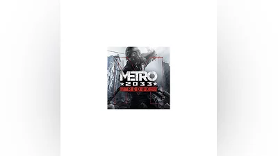 METRO 2033 REDUX  STEAM KEY