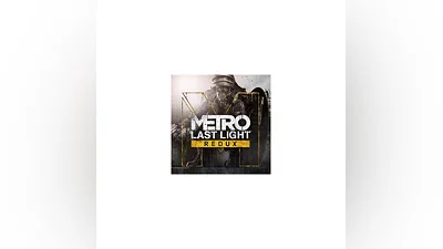 METRO LAST LIGHT REDUX  STEAM KEY