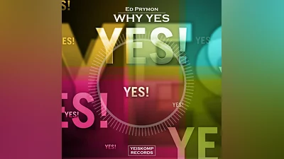 Ed Prymon - Why Yes (Original Mix)