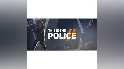This Is the Police 2 - Steam key