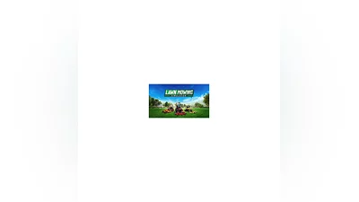 Lawn Mowing Simulator  steam key region free