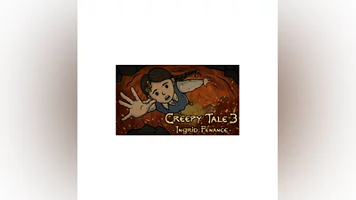 Creepy Tale 3: Ingrid Penance Steam Global +