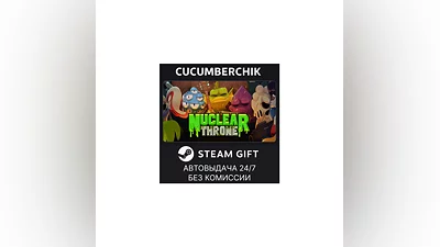 Nuclear Throne STEAM GIFT AUTO RU+World