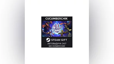 The Last Flame STEAM GIFT AUTO RU+World