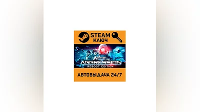 Act of Aggression Reboot Edition. STEAM-key (Region f