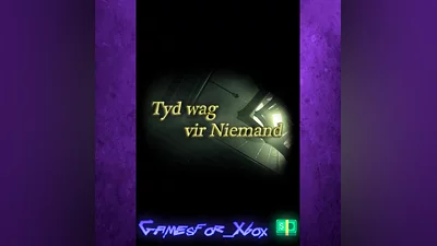 Tyd wag vir Niemand XBOX