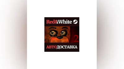 Five Nights at Freddy's 2 * STEAM RUSSIA AUTODELIVERY