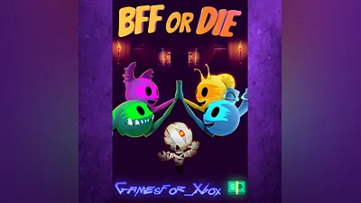 BFF or Die XBOX