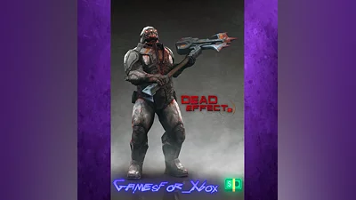 Dead Effect 2 XBOX