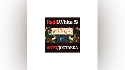 Wytchwood * STEAM RUSSIA AUTODELIVERY