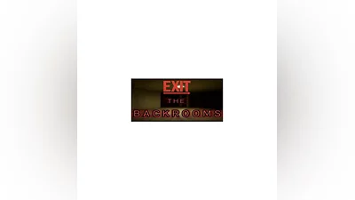 Exit the Backrooms * STEAM RU   AUTO  0%