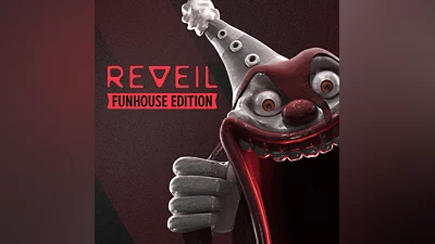 REVEIL  Funhouse Edition