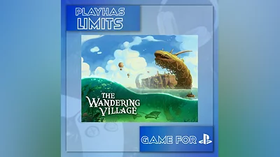 The Wandering Village Playstation Ukraine/Türkiye