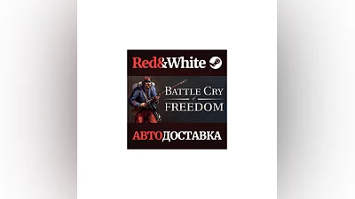 Battle Cry of Freedom * STEAM RUSSIA AUTODELIVERY