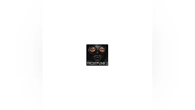 Frostpunk 2 / STEAM Key / RF+CIS