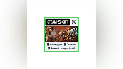 Chained Together STEAM•RU ️AUTODELIVERY