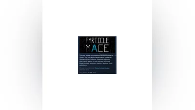 PARTICLE MACE   STEAM KEY REGION FREE GLOBAL