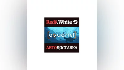 Aquarist * STEAM RUSSIA AUTODELIVERY