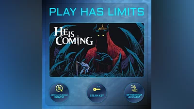He is Coming STEAM KEY Global + RU