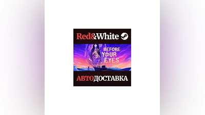 Before Your Eyes * STEAM RUSSIA AUTODELIVERY