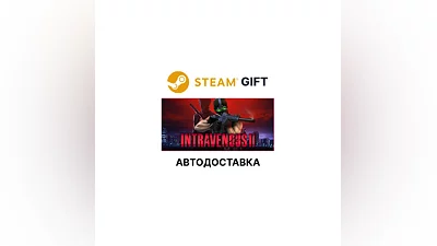 Intravenous 2 Steam GIFT Region Select AUTO