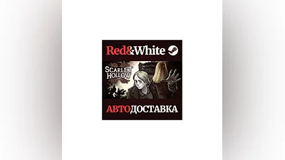 Scarlet Hollow * STEAM RUSSIA AUTODELIVERY