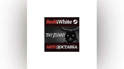 TINY BUNNY * STEAM RUSSIA AUTODELIVERY