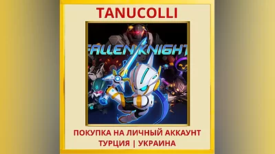 Fallen Knight PS4/PS5/PS Turkey/Ukraine