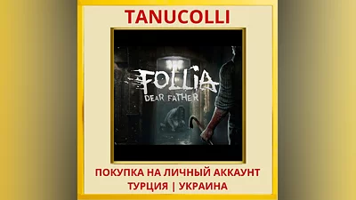 Follia - Dear Father PS4/PS5/PS Turkey/Ukraine